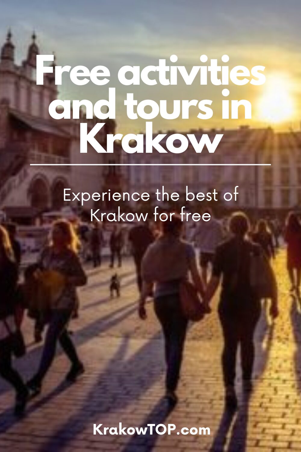 The best of Krakow for free