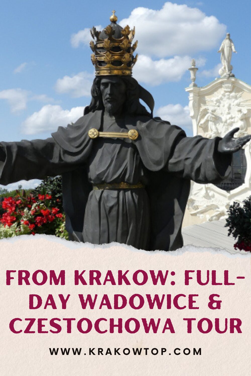 Krakow Wadowice and Czestochowa Tour