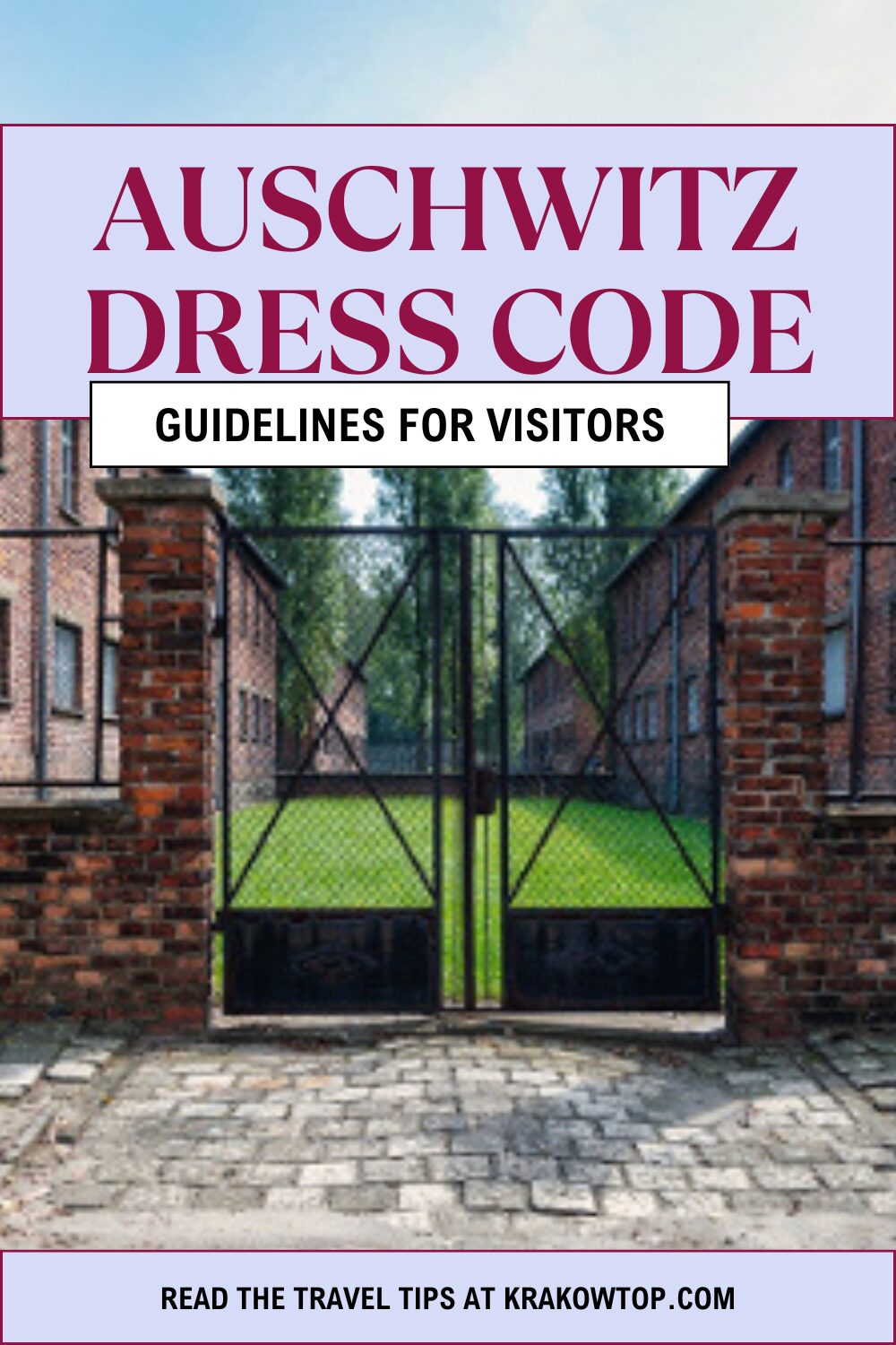 Dress code for Auschwitz