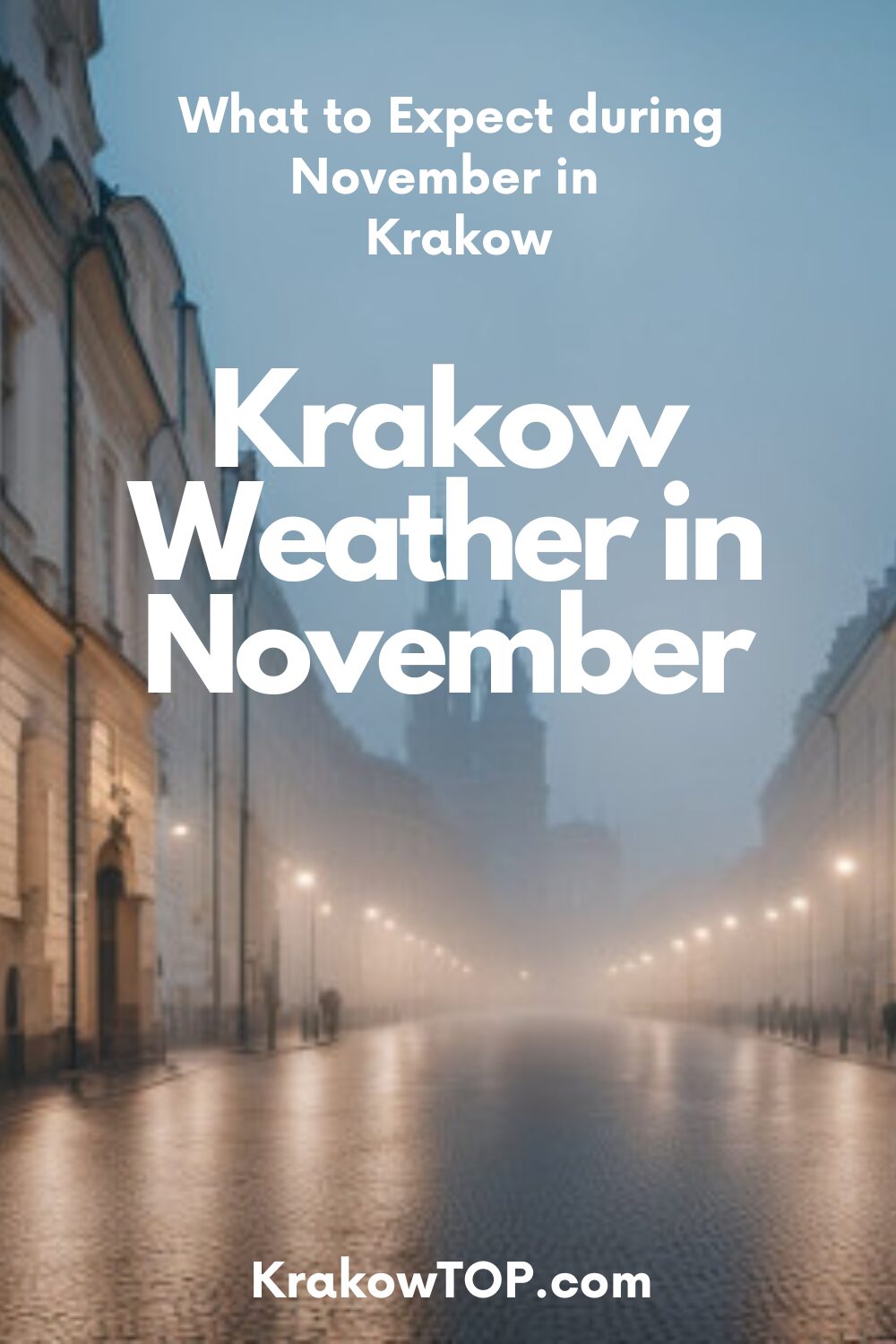 What to Expect in Krakow November