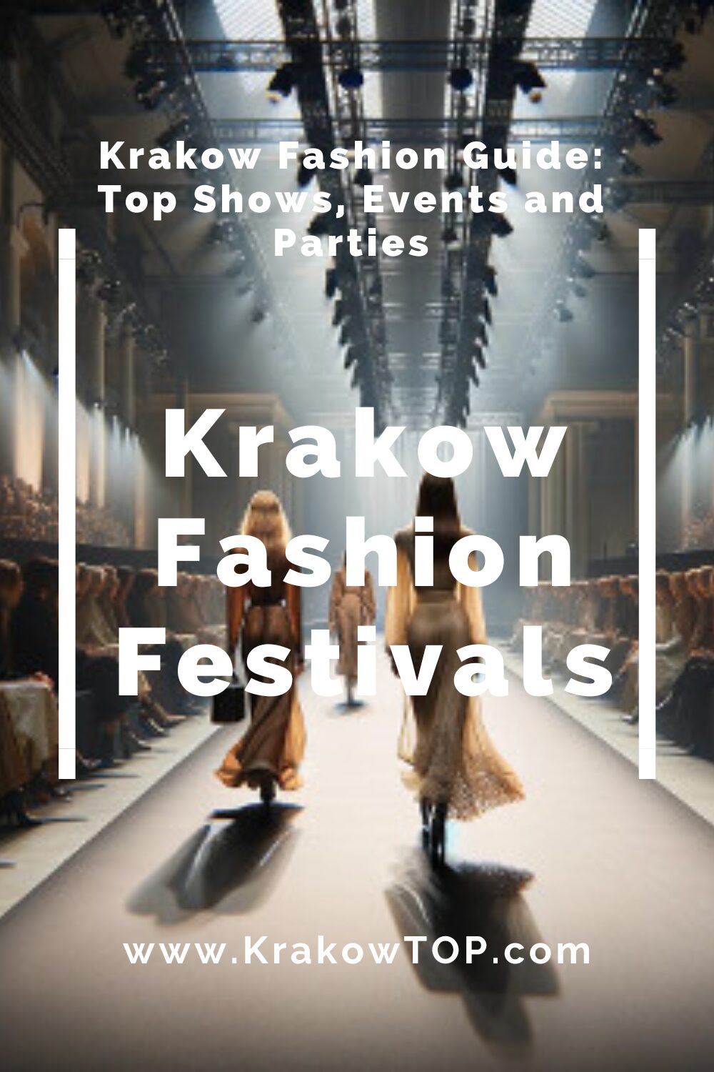 Fashion Festivals Krakow