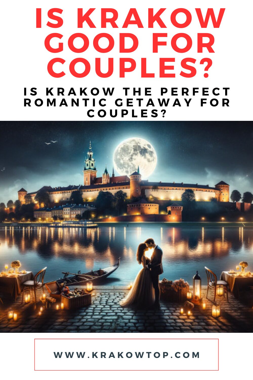 Krakow Perfect Romantic Getaway for Couples