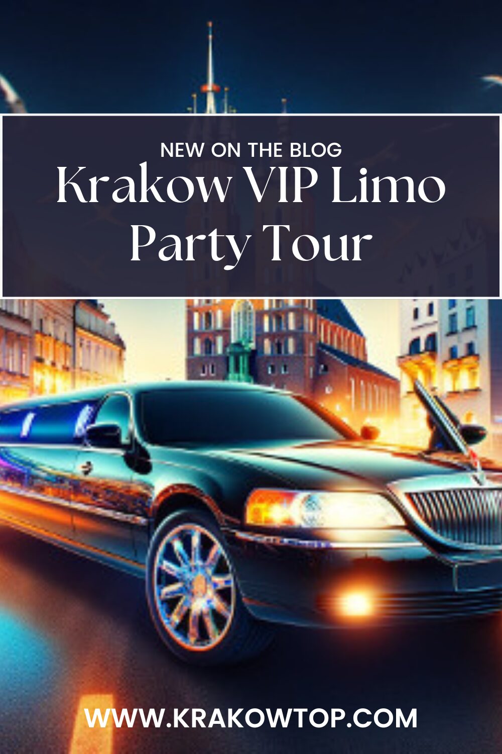 VIP Krakow Limo Party Tour