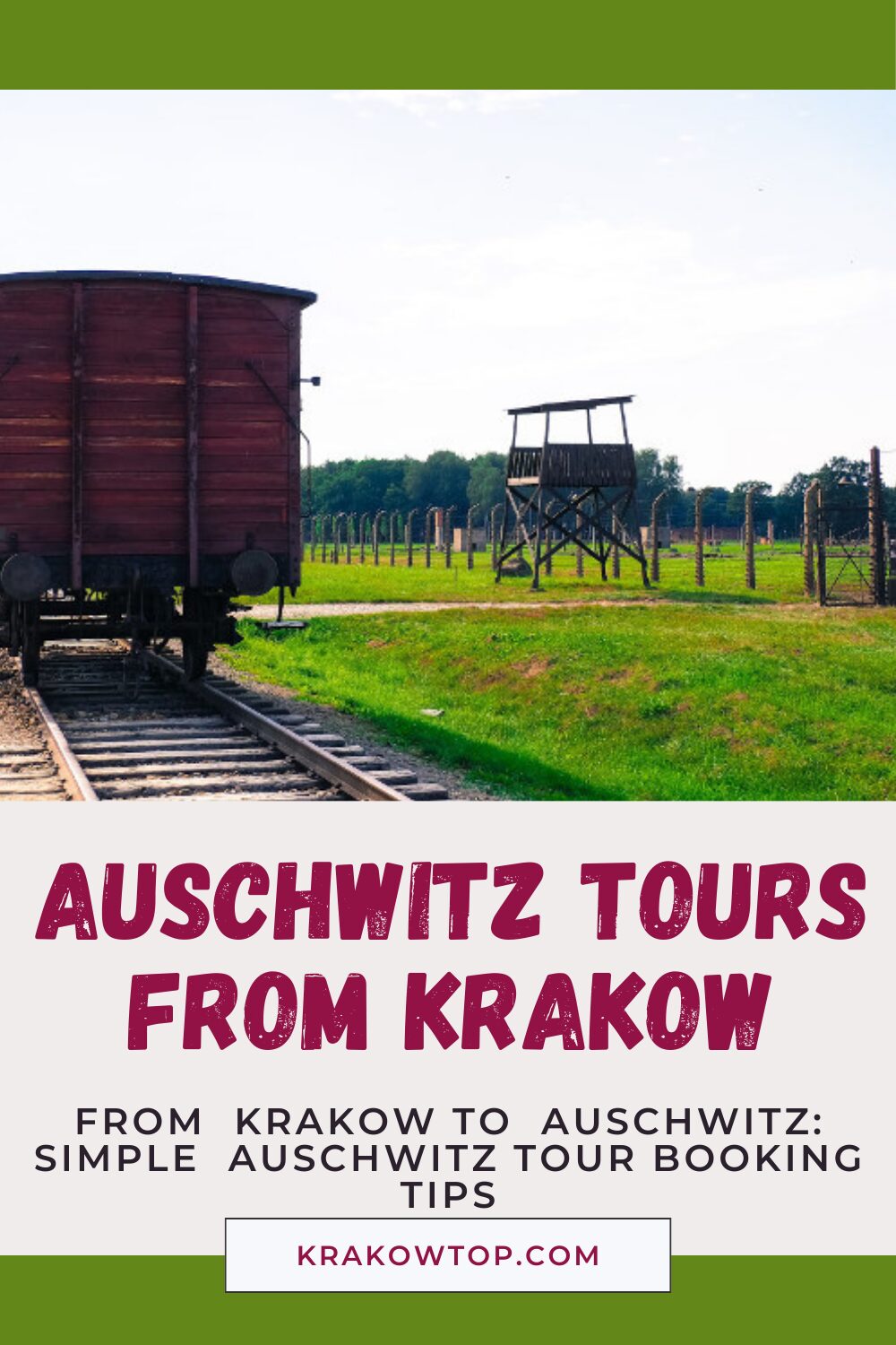 From Krakow to Auschwitz Tour Booking Tips