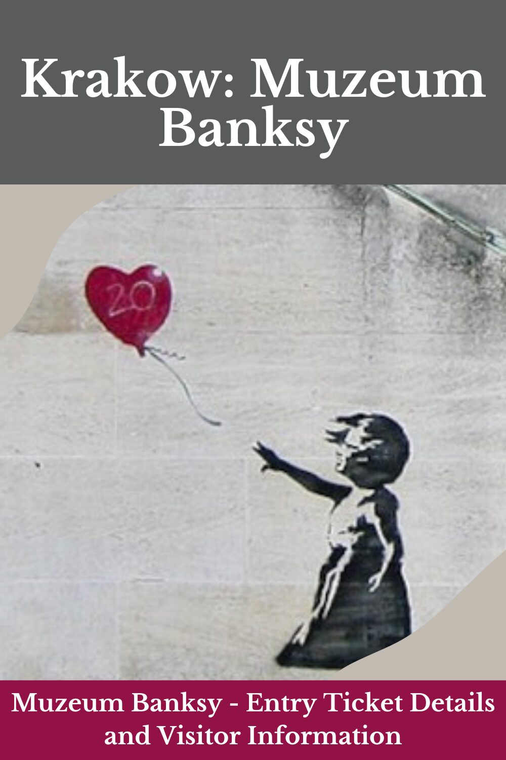 Muzeum Banksy - Entry Ticket Details and Visitor Information