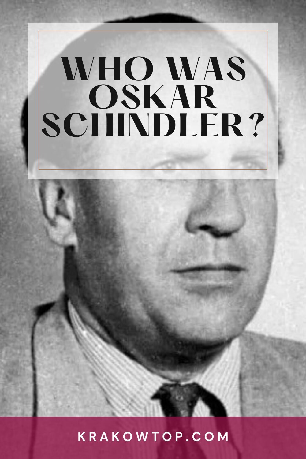 Who was hero Oskar Schindler