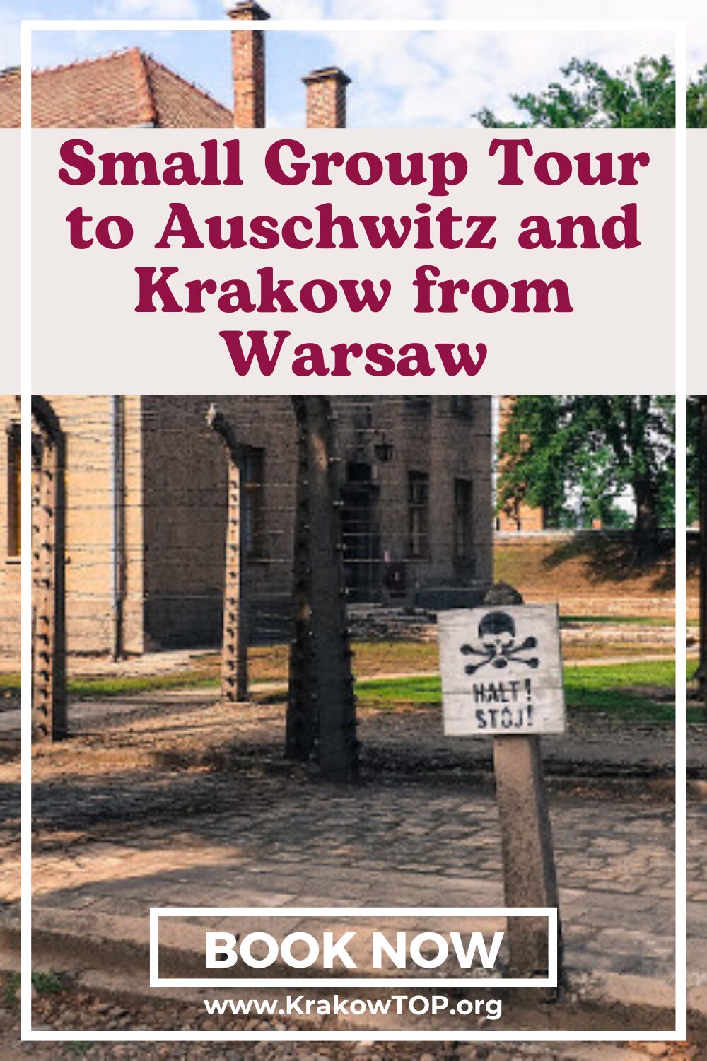 Small Group Tour to Auschwitz from Warsaw